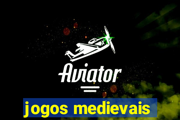 jogos medievais